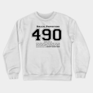 Biblical Proportions Crewneck Sweatshirt